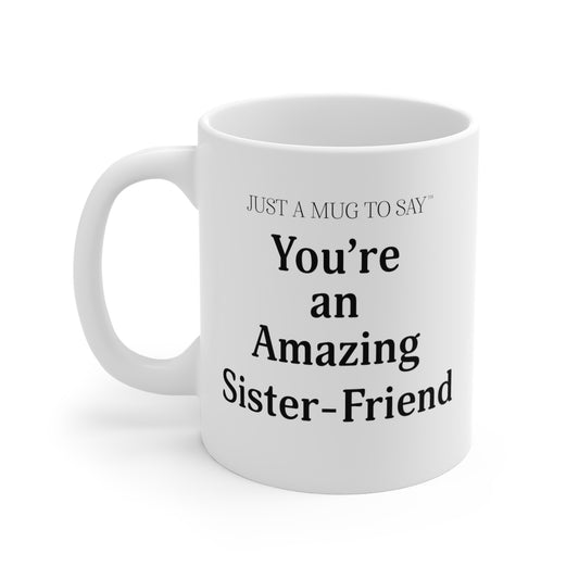 Sister Friend Mug