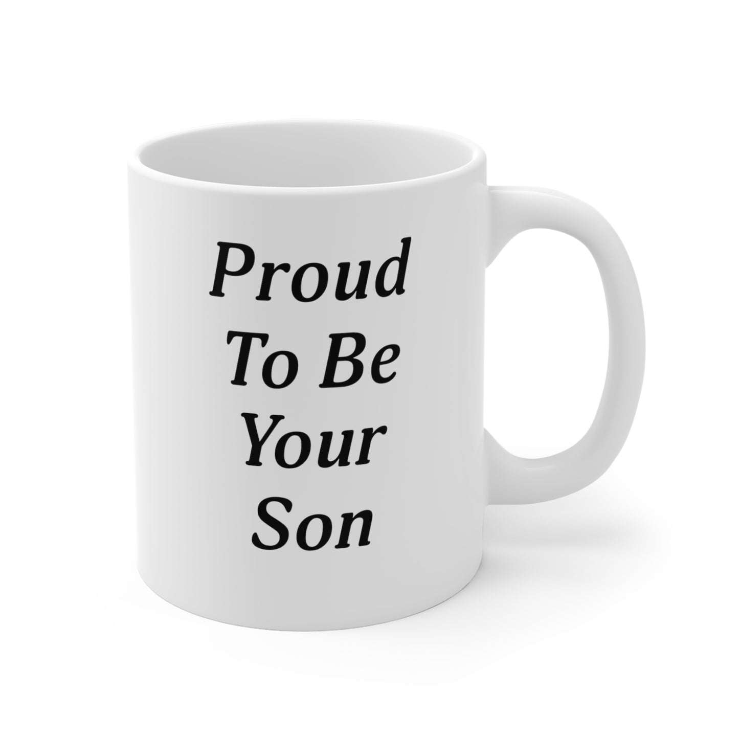 Happy Mother's Day Proud To Be Your Son Mug - Left-handed mug