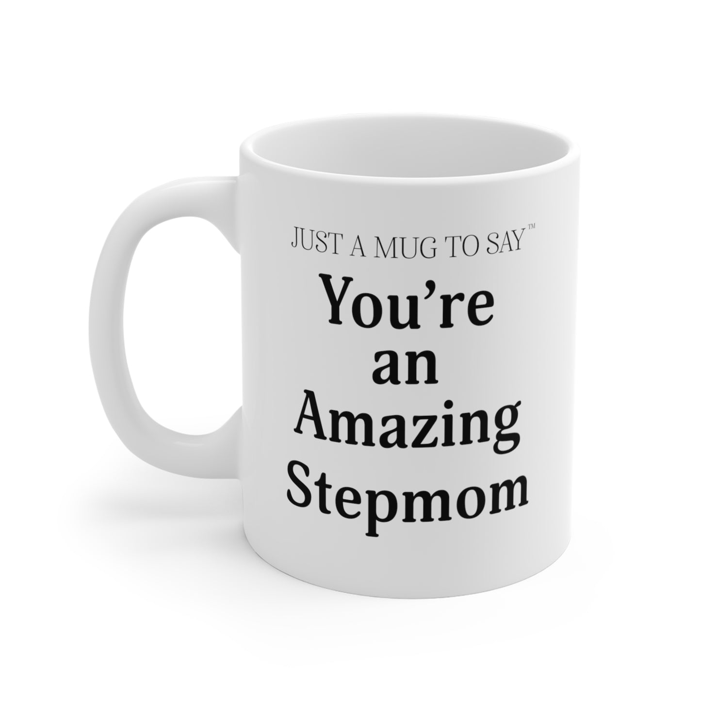 Stepmom Mug