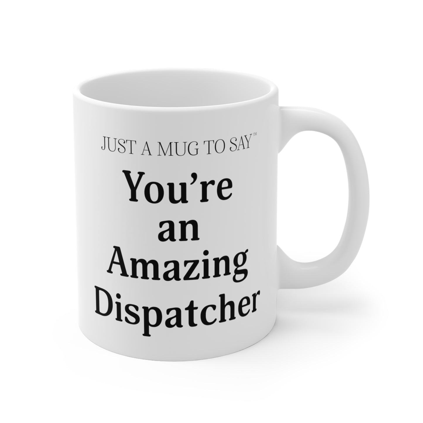 Dispatcher Mug