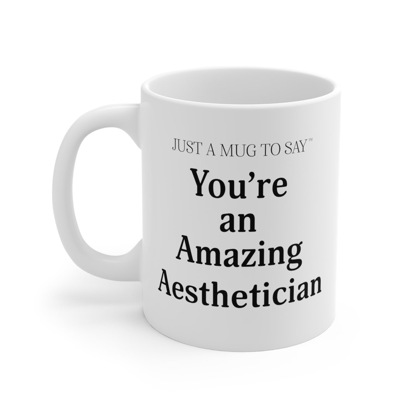 Aesthetician Mug