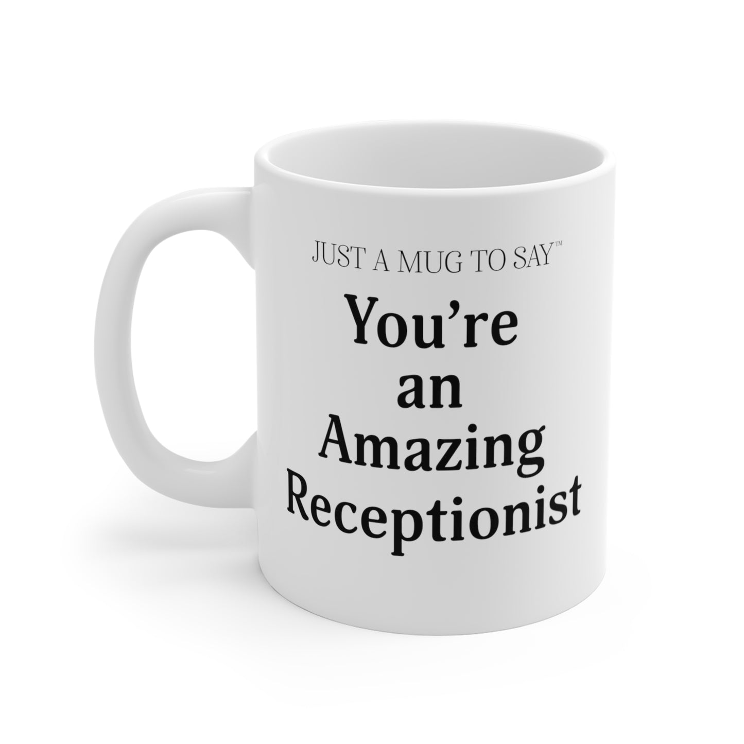 Receptionist Mug