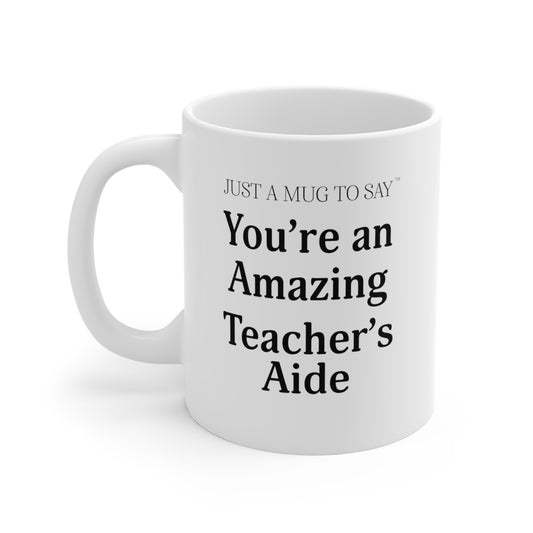 Teacher's Aide Mug