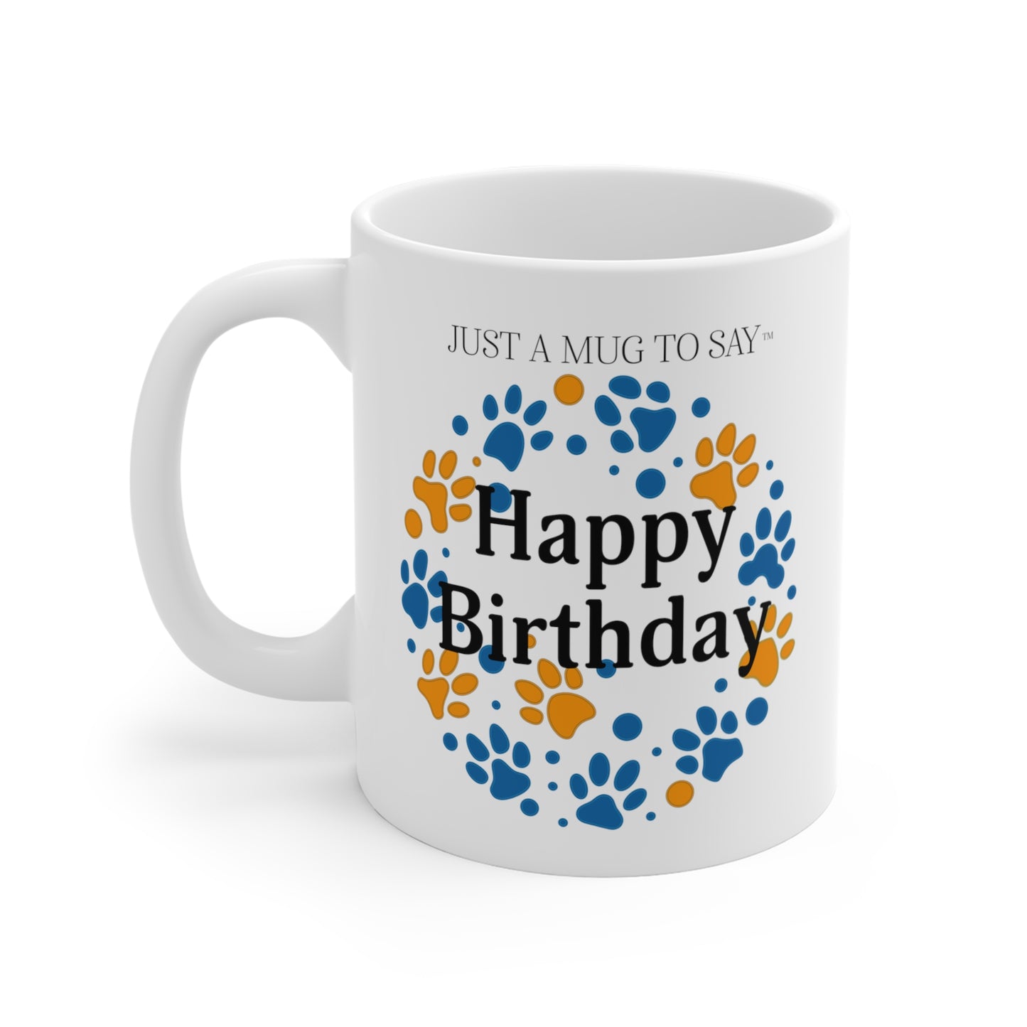 Dog Lover's Happy Birthday Mug