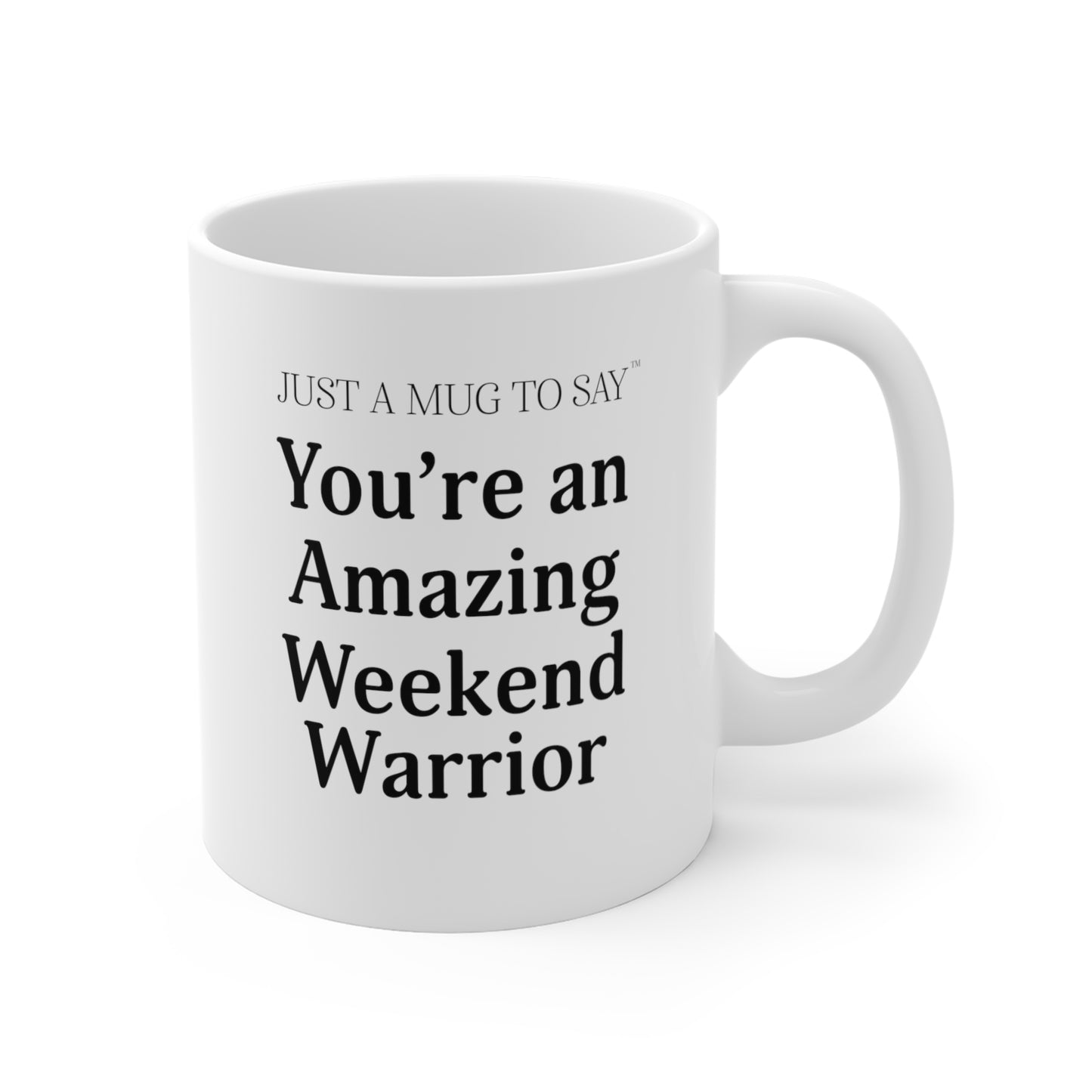 Weekend Warrior Mug