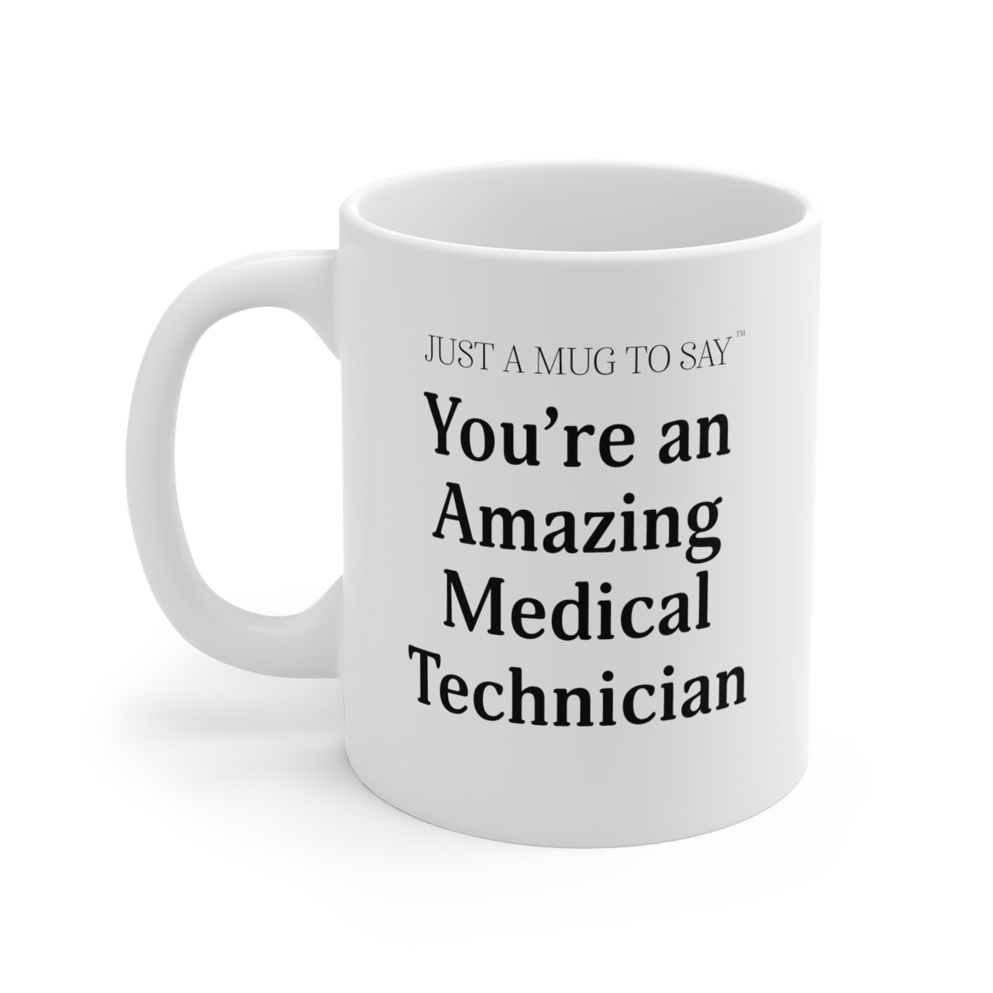 Medical Technician Mug