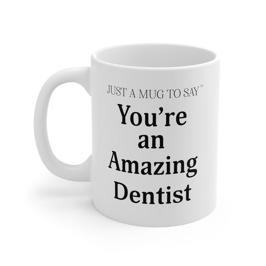 Dentist Mug