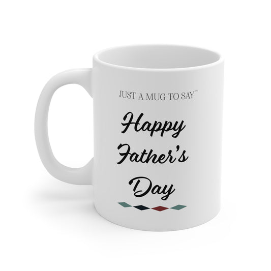 Happy Father's Day Mug