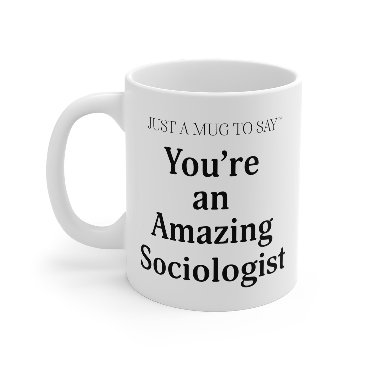 Sociologist Mug