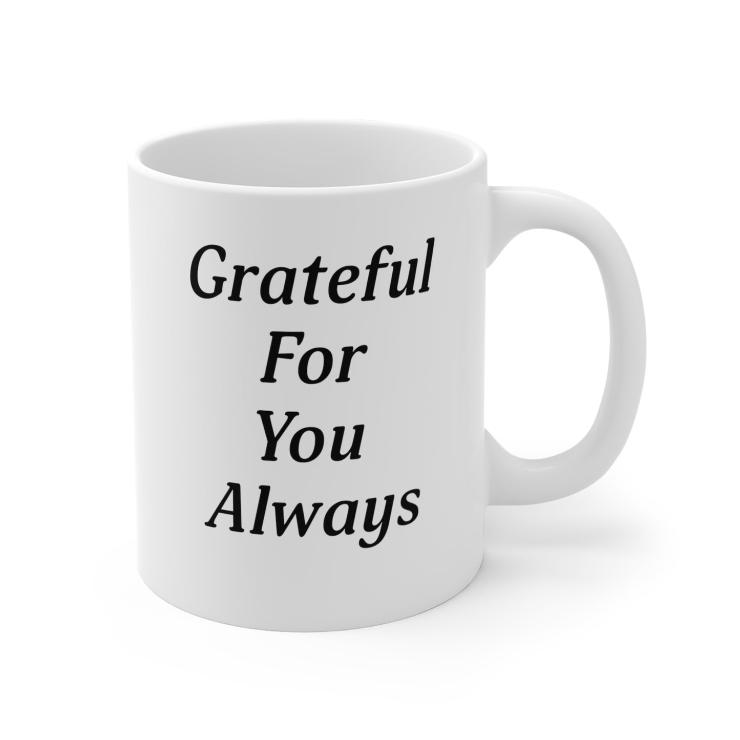 Happy Mother's Day Grateful For You Always Mug - Left-handed mug