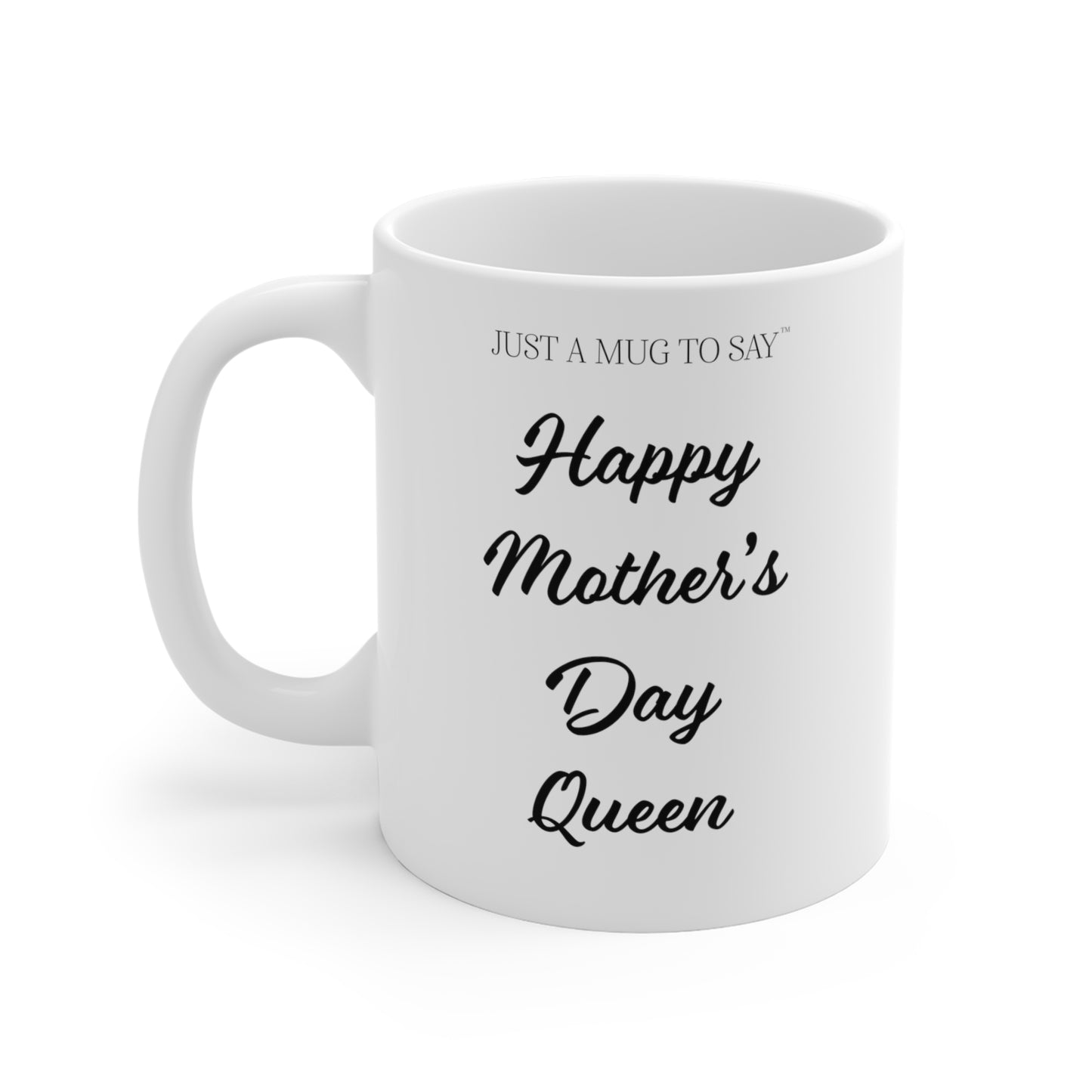 Happy Mother's Day Queen Mug