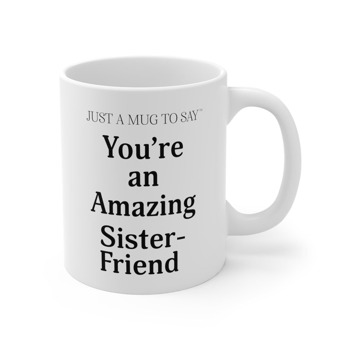 Sister Friend Mug