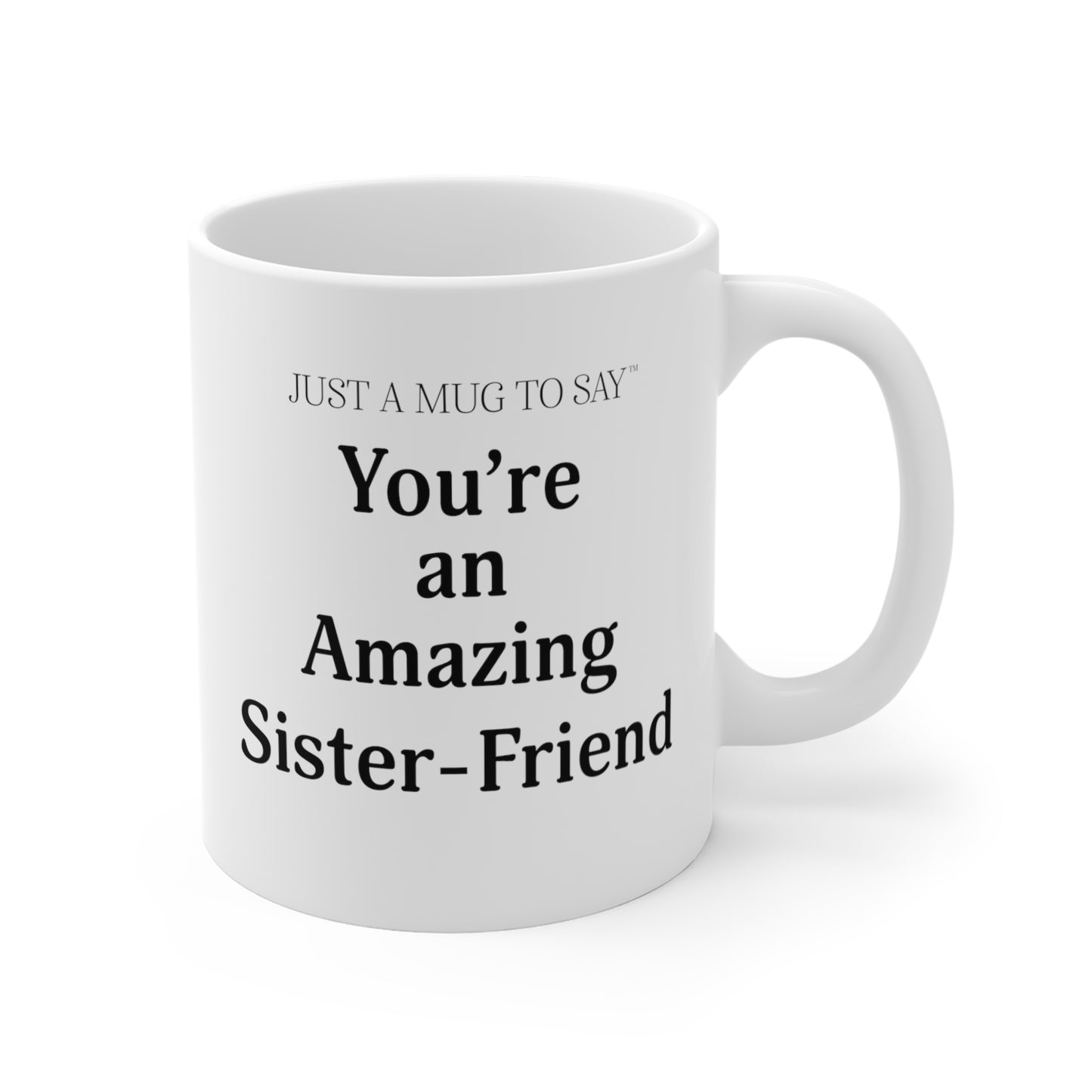 Sister Friend Mug