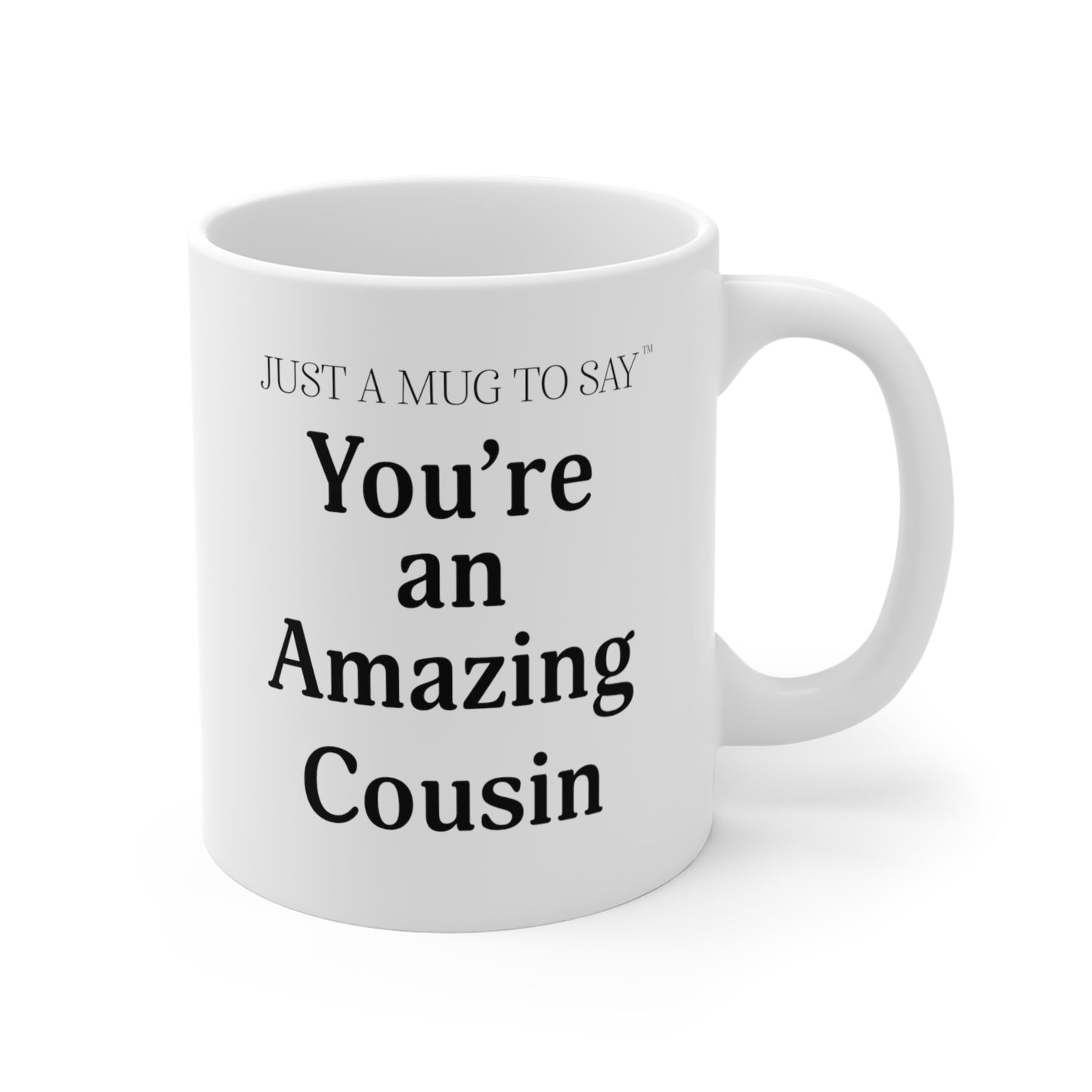 Cousin Mug