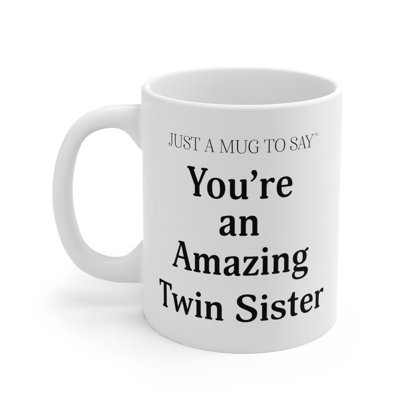 Twin Sister Mug