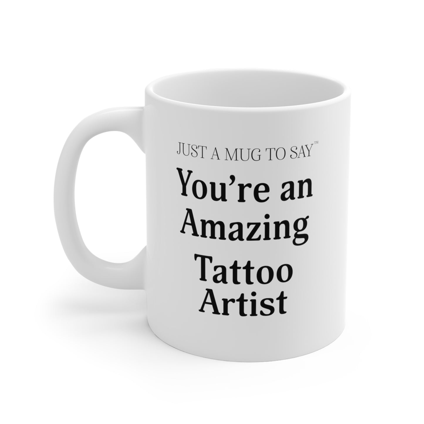 Tattoo Artist Mug