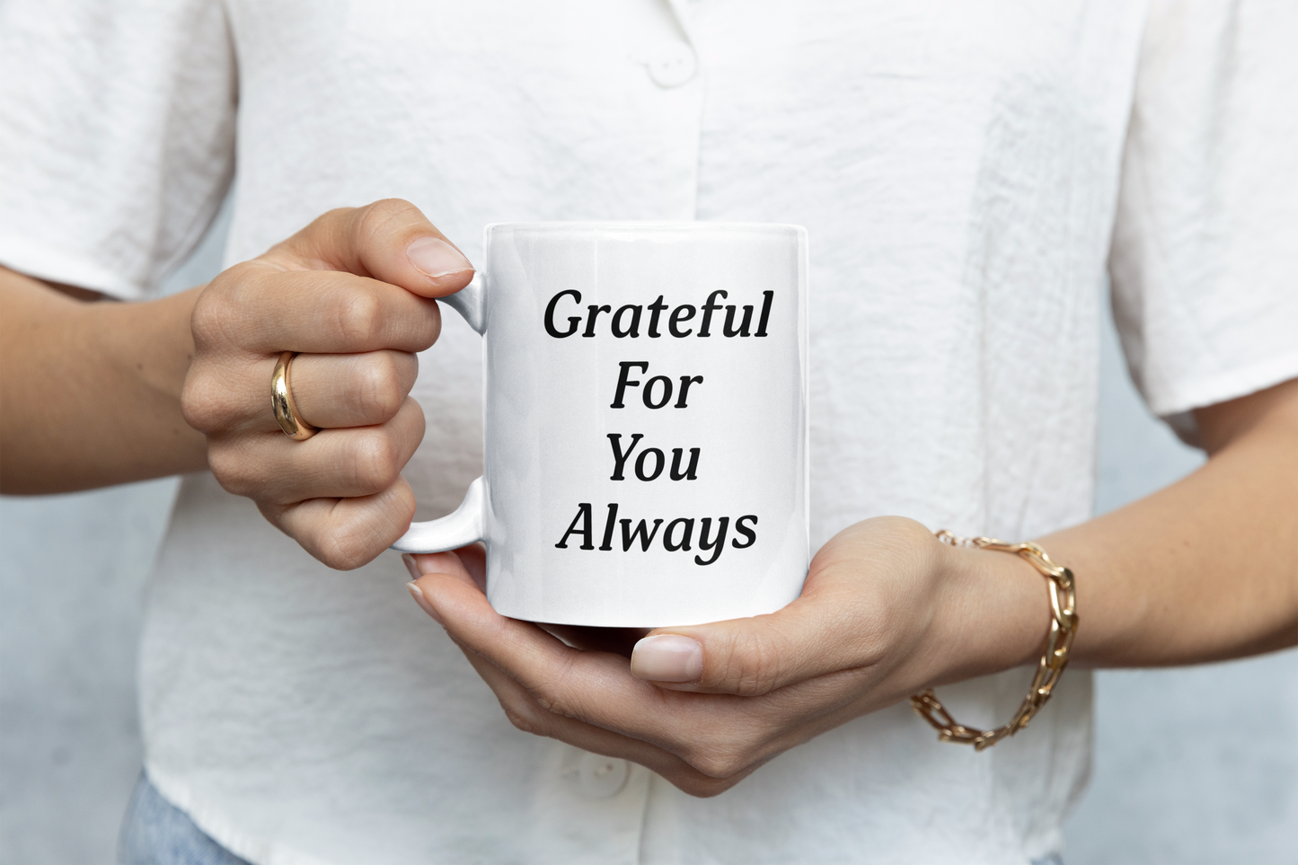 Happy Mother's Day Grateful For You Always Mug - Right-handed mug