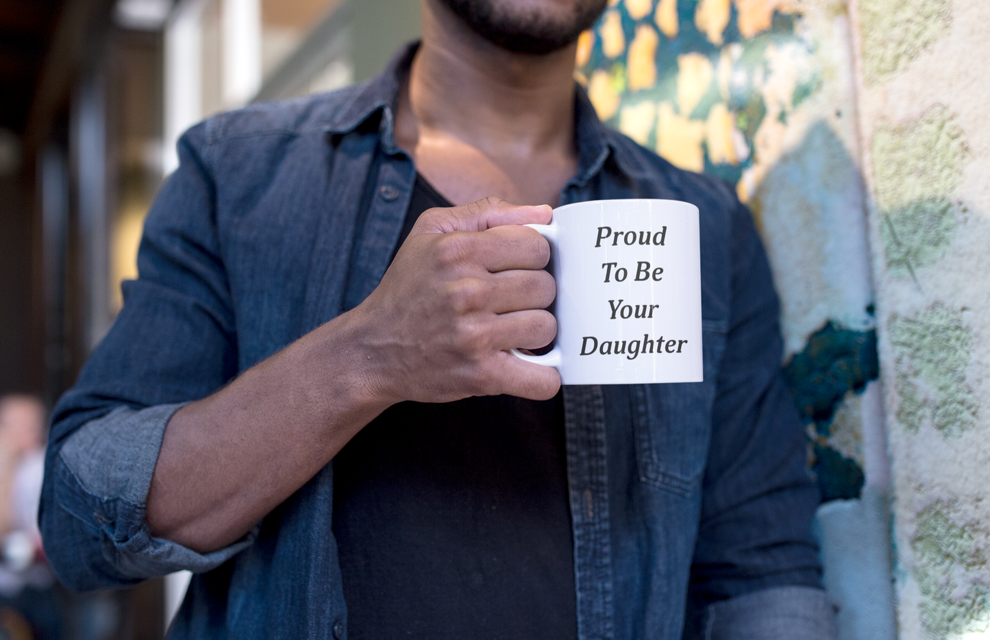 Happy Father's Day Proud To Be Your Daughter Mug - Right-handed mug